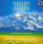 Valley Again - A Thematic Flute-Santoor Duoの商品写真