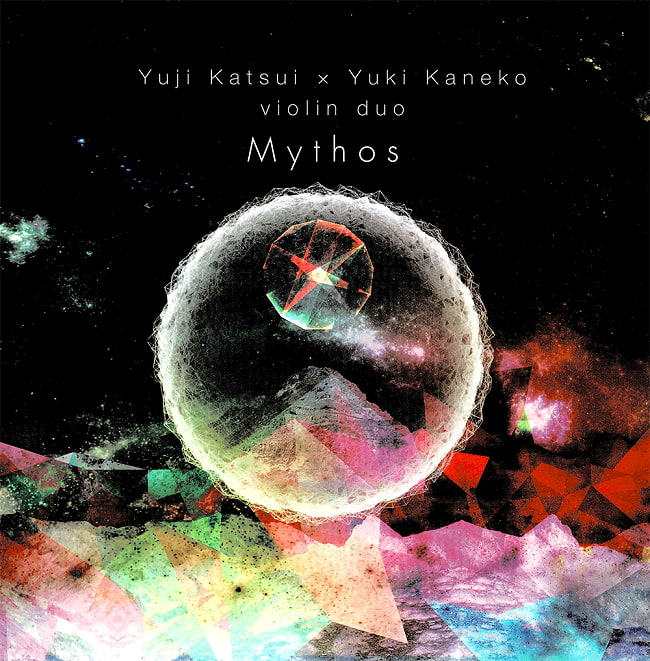  勝井祐二(ROVO) × 金子ユキ(インドヴァイオリン) Violin Duo - CD 『Mythos 』の写真ヴァイオリン、エレクトリックバイオリン、インド古典、宇宙的、ROVO、即興